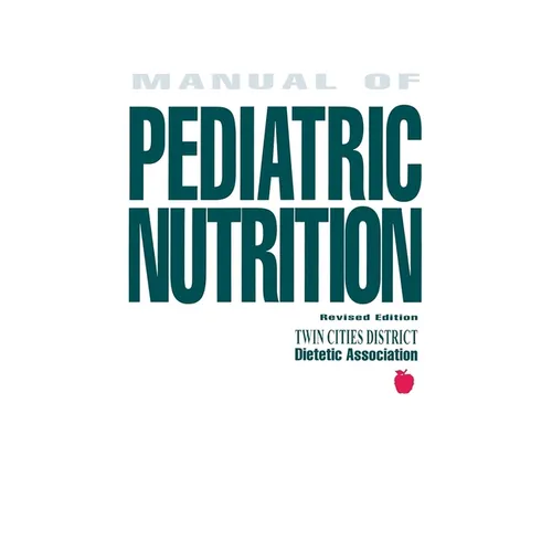 Manual of Pediatric Nutrition - Paperback