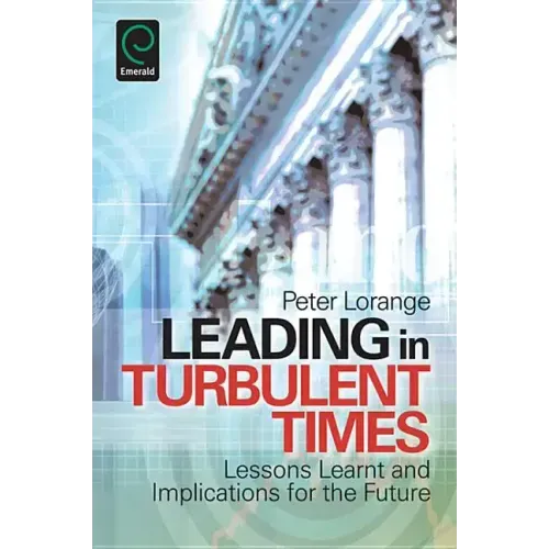Leading in Turbulent Times