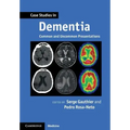 Case Studies in Dementia: Volume 1: Common and Uncommon Presentations