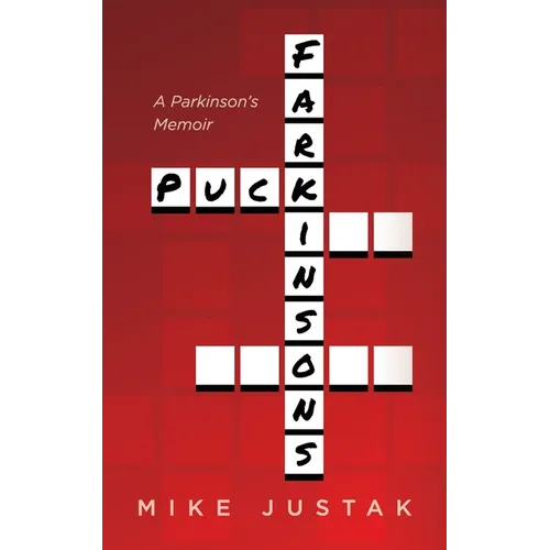 Puck Farkinson's: A Parkinson's Memoir