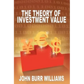 The Theory of Investment Value