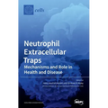 Neutrophil Extracellular Traps