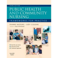Public Health and Community Nursing: Frameworks for Practice