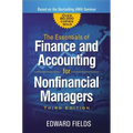 The Essentials of Finance and Accounting for Nonfinancial Managers