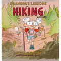 Grandpa's Lessons on Hiking and Life