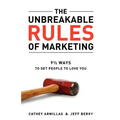 The Unbreakable Rules of Marketing