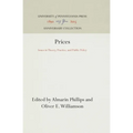 Prices: Issues in Theory, Practice, and Public Policy