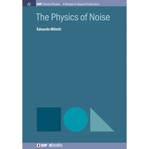 The Physics of Noise