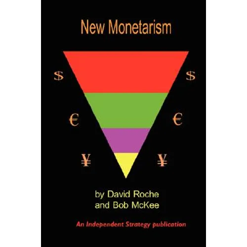 New Monetarism