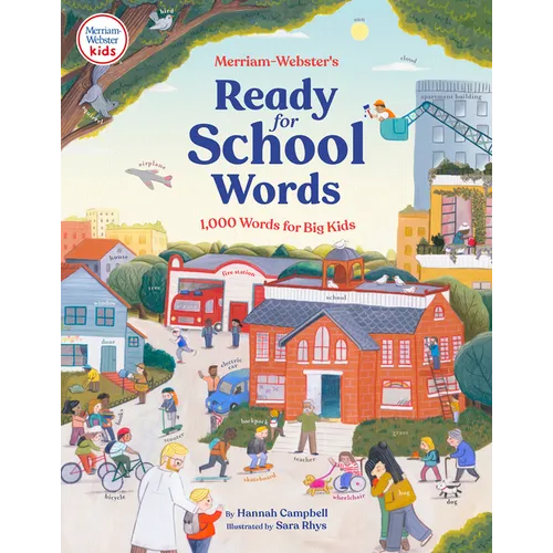 Merriam-Webster's Ready-For-School Words: 1,000 Words for Big Kids