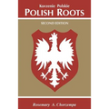 Polish Roots. Second Edition