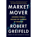 Market Mover: Lessons from a Decade of Change at Nasdaq
