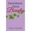 Inspiring True Beauty