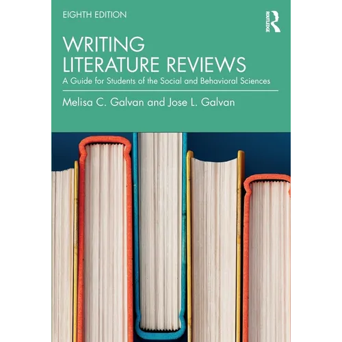 Writing Literature Reviews: A Guide for Students of the Social and Behavioral Sciences