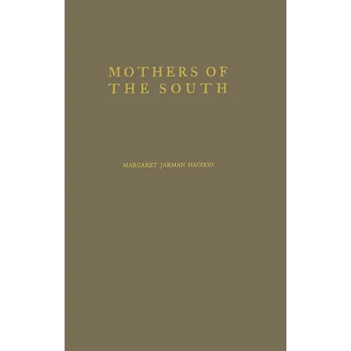 Mothers of the South: Portraiture of the White Tenant Farm Woman