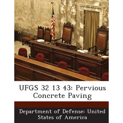 Ufgs 32 13 43: Pervious Concrete Paving