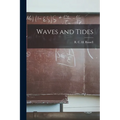 Waves and Tides
