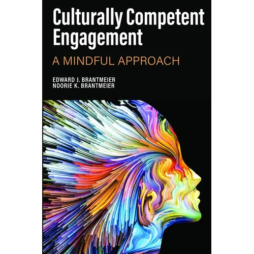 Culturally Competent Engagement: A Mindful Approach