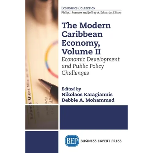 The Modern Caribbean Economy, Volume II: Economic Development and Public Policy Challenges