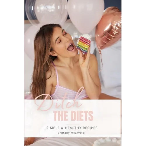 Ditch The Diets