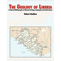 The Geology of Liberia: A Selected Bibliography of Liberian Geology