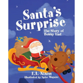 Santa's Surprise: The Story of Bobby Lint