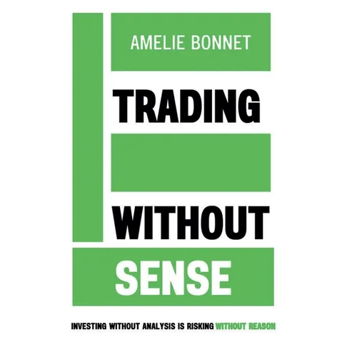 Trading Without Sense