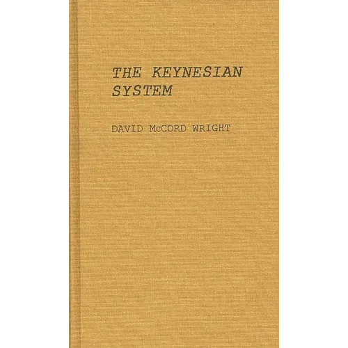The Keynesian System