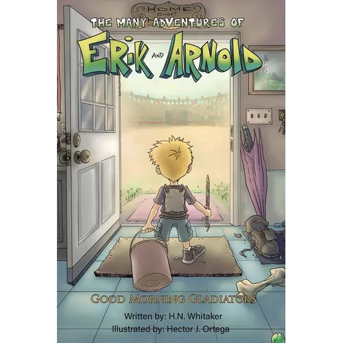 The Many Adventures of Erik and Arnold