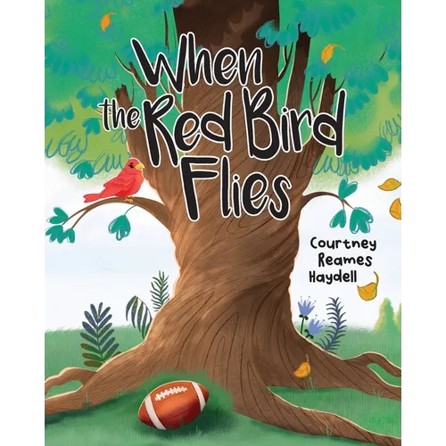 When the Red Bird Flies