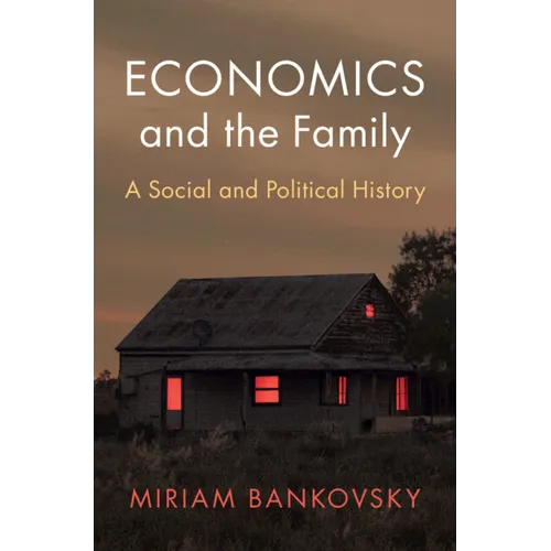 Economics and the Family