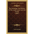 The Genealogy And History Of The Guild, Guile And Gile Family (1887)