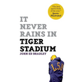 It Never Rains in Tiger Stadium