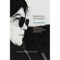 Dreaming the Dawn: Conversations with Native Artists and Activists