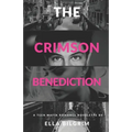 The Crimson Benediction: A teen mafia romance novelette