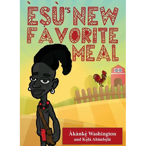 Èṣù's New Favorite Meal