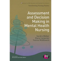 Assessment and Decision Making in Mental Health Nursing