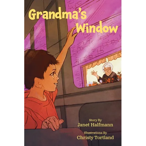 Grandma's Window