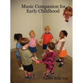 Music Companion for Early Childhood