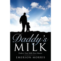Daddy's Milk