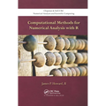 Computational Methods for Numerical Analysis with R