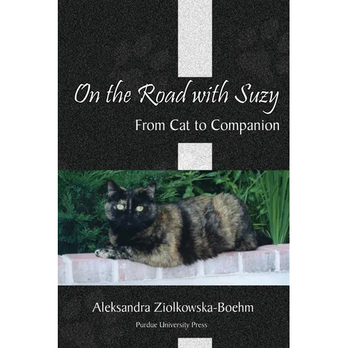 On the Road with Suzy: From Cat to Companion