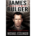 James Whitey Bulger: The Last Interviews