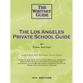 The Los Angeles Private School Guide - The Whitney Guide