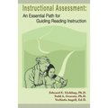 Instructional Assessment: An Essential Path for Guiding Reading Instruction