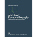 Ambulatory Electrocardiography: Holter Monitor Electrocardiography