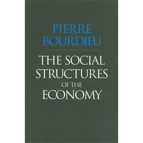 The Social Structures of the Economy