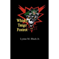Whisky Tango Foxtrot