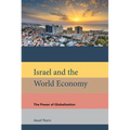 Israel and the World Economy: The Power of Globalization