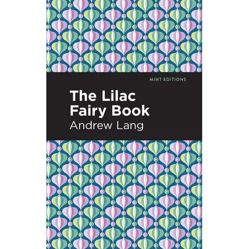 The Lilac Fairy Book